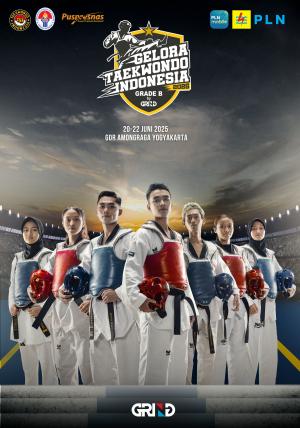 Kejuaraan GELORA TAEKWONDO INDONESIA CHAMPIONSHIP 2025 GRIND ti-tidartaekwondoclub.com